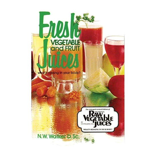 Fresh Vegetable and Fruit Juices: What's Missing in Your Body - Christopher's Herb Shop