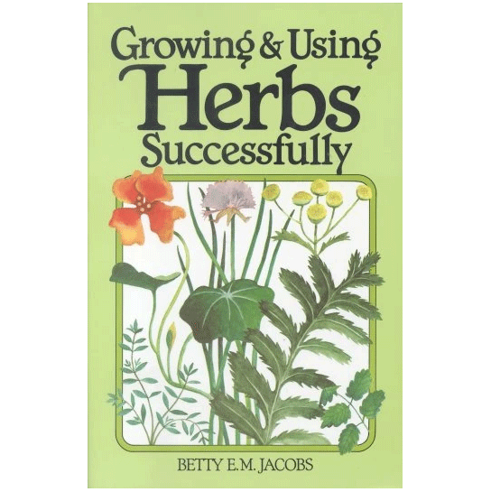 Growing and Using Herbs Successfully - Christopher's Herb Shop