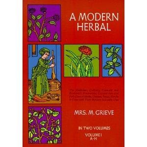 A Modern Herbal Volume I - Christopher's Herb Shop